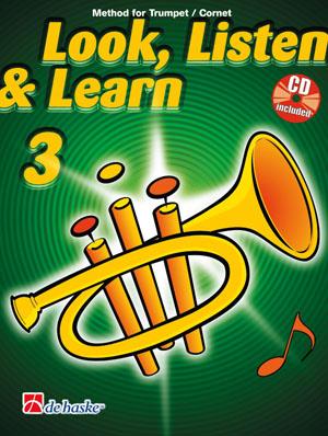 Look, Listen & Learn 3 Trumpet / Cornet - Method for Trumpet